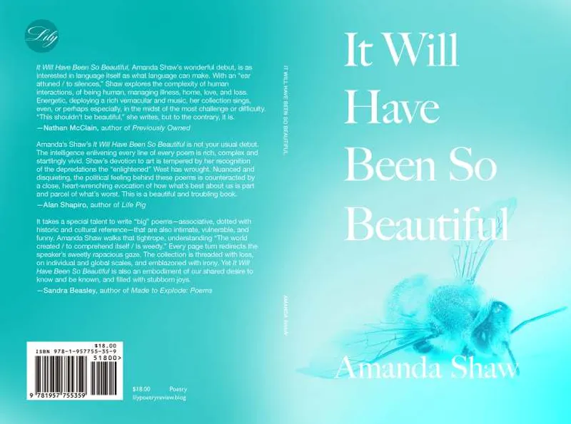 Image Amanda image beautiful image beautiful image beautiful image beautiful image beautiful image beautiful - It Will Have Been So Beautiful by Amanda Shaw - Lily Poetry Review