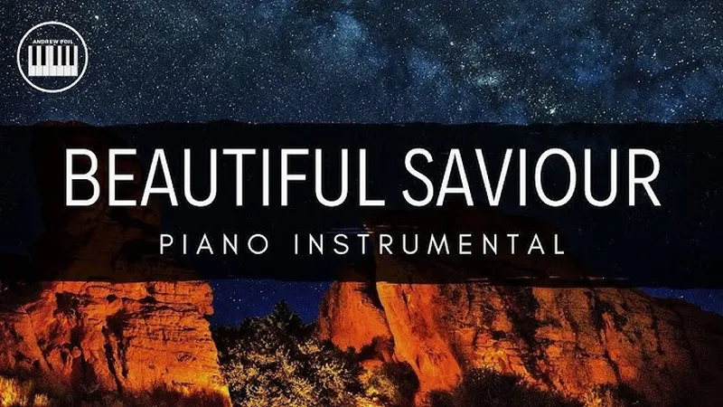 Image Andrew image beautiful - BEAUTIFUL SAVIOUR (PLANETSHAKERS)| PIANO INSTRUMENTAL WITH LYRICS ...