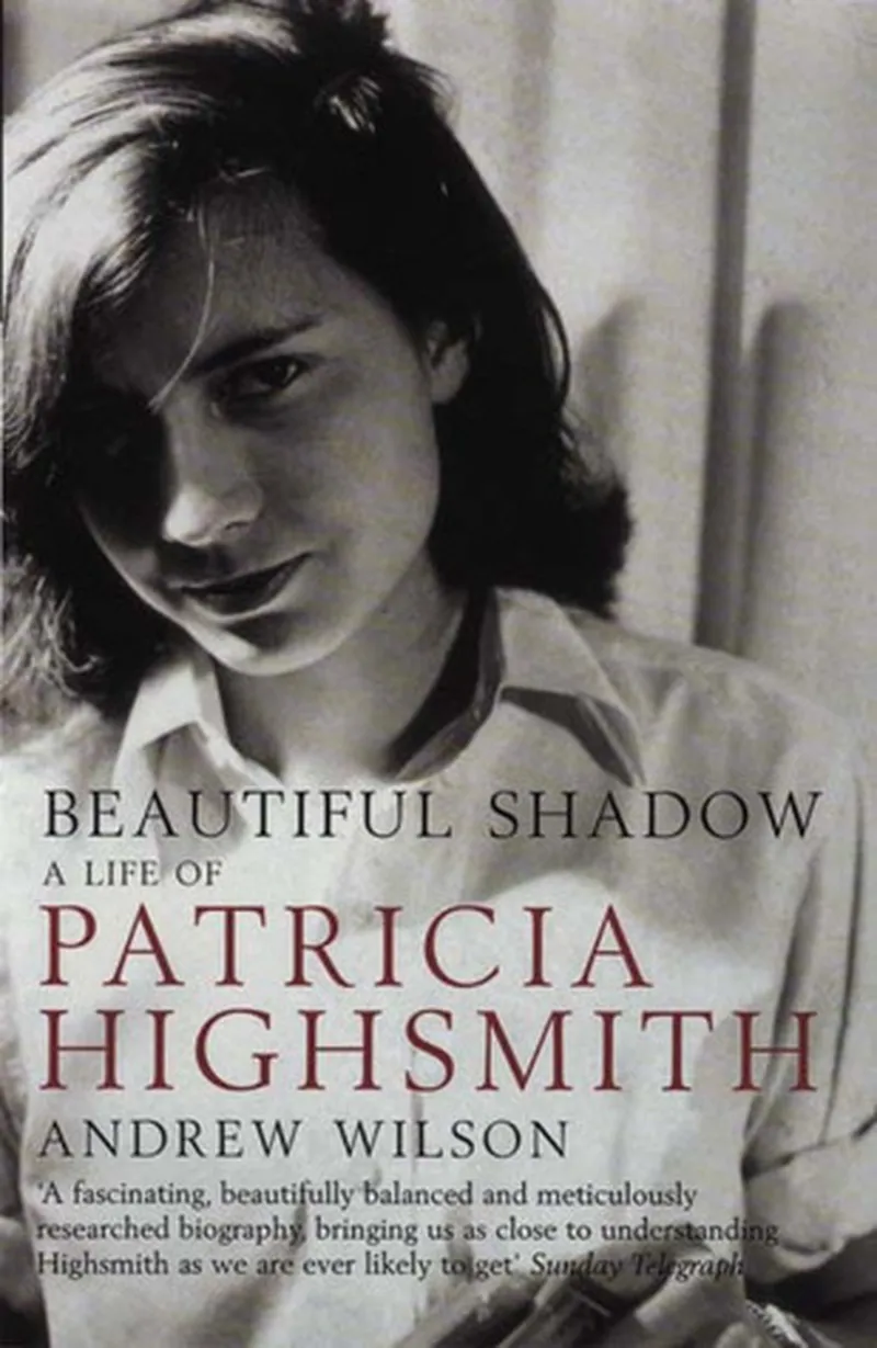 Image Andrew image beautiful image beautiful image beautiful image beautiful image beautiful - Beautiful Shadow: A Life of Patricia Highsmith by Andrew Wilson ...