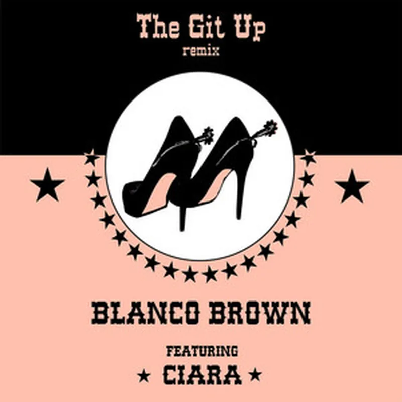 Image Blanco Brown image beautiful image beautiful - The Git Up (feat. Ciara) [Remix] - Single by Blanco Brown | Spotify