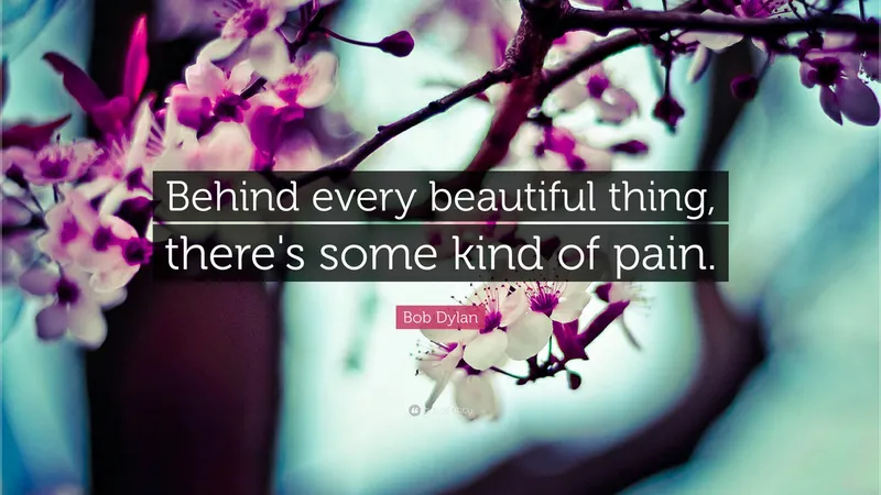 Image Bob Dylan image beautiful image beautiful - Bob Dylan Quote: “Behind every beautiful thing, there's some kind ...