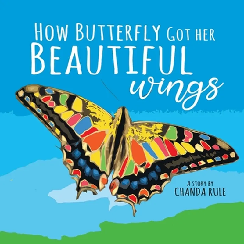 Image Chanda image beautiful image beautiful image beautiful image beautiful image beautiful image beautiful image beautiful image beautiful image beautiful image beautiful - How Butterfly Got Her Beautiful Wings (Paperback) | Elm Street Books