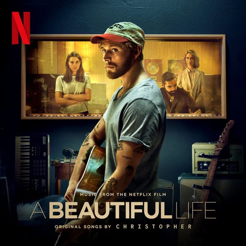 Image Christopher image beautiful - A Beautiful Life (Music From The Netflix Film) - Album by ...