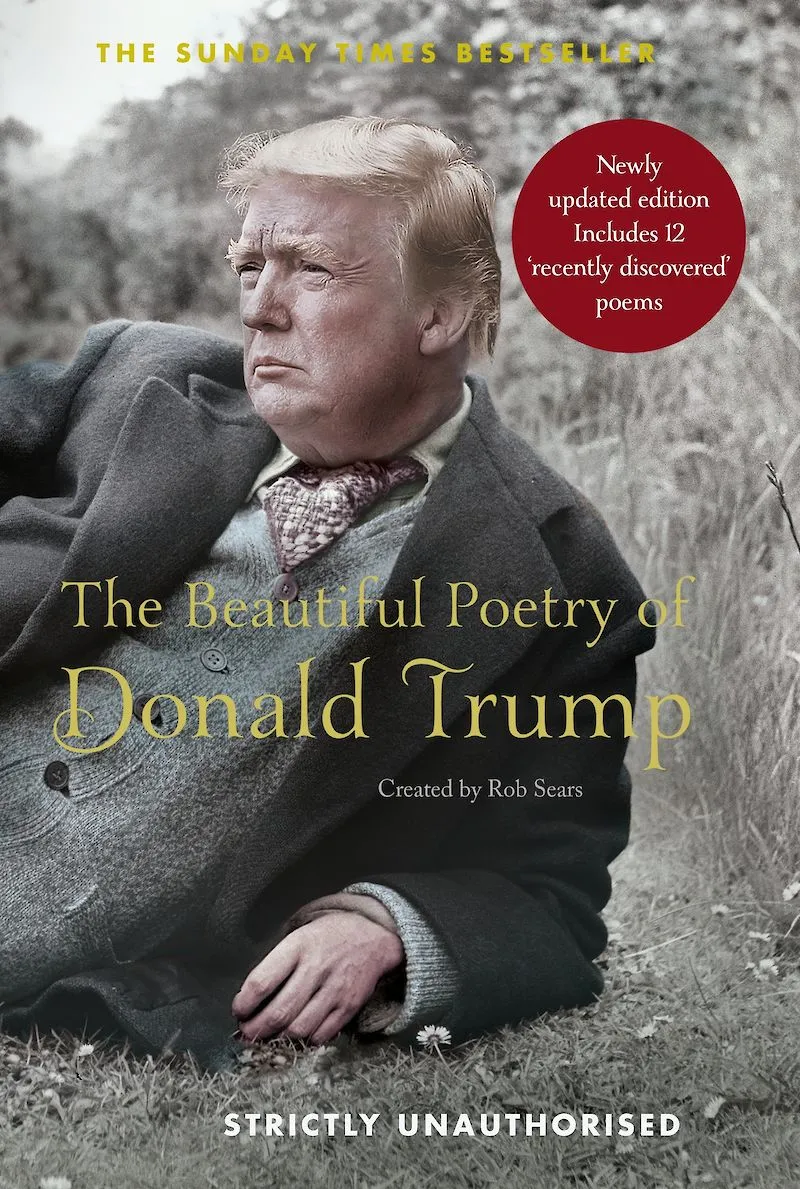 Image Donald Trump image beautiful image beautiful image beautiful image beautiful - The Beautiful Poetry of Donald Trump by Rob Sears – Canongate Books