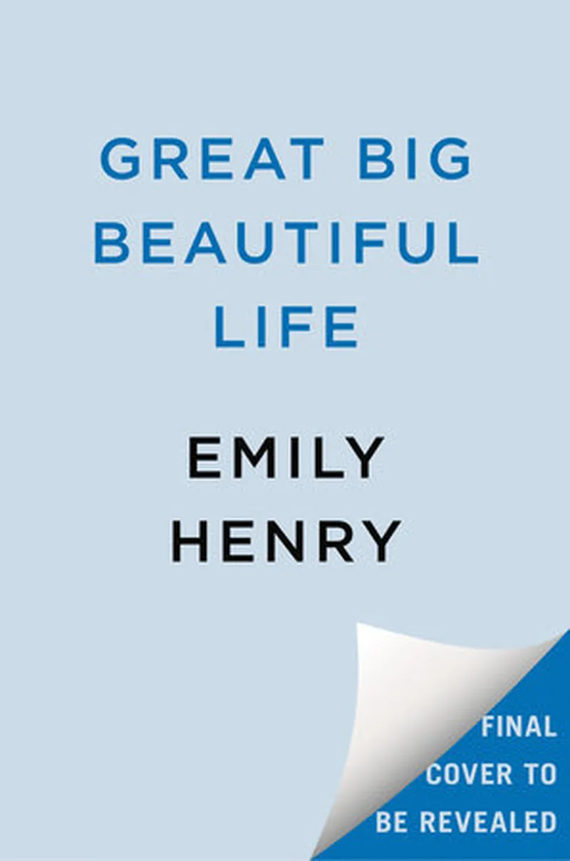 Image Emily image beautiful - Great Big Beautiful Life by Emily Henry: 9780593441299 ...