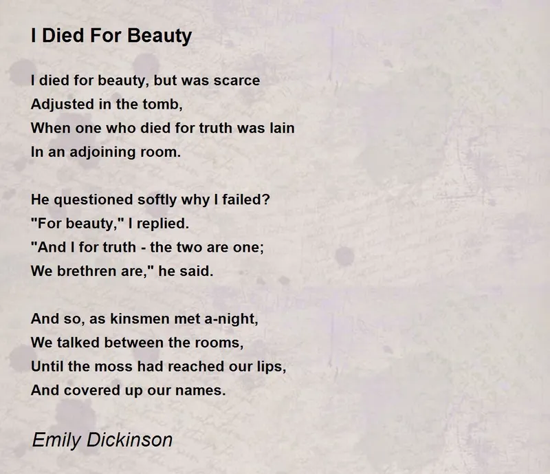 Image Emily image beautiful image beautiful image beautiful - I Died For Beauty - I Died For Beauty Poem by Emily Dickinson