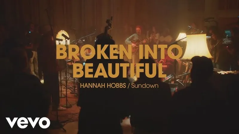 Image Hannah image beautiful - Hannah Hobbs - Broken Into Beautiful (Official Live Video) - YouTube