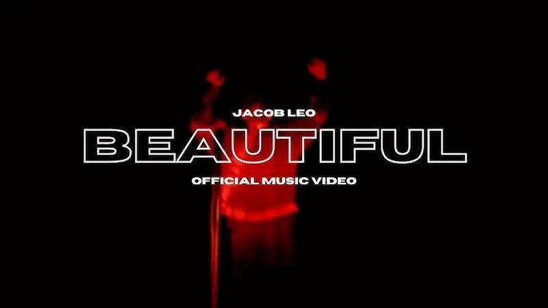 Image Jacob image beautiful - Jacob Leo - Beautiful (Official Video) - YouTube