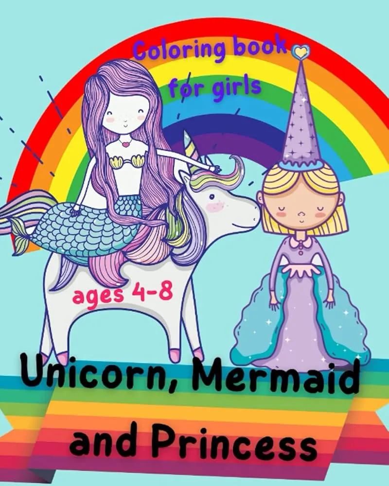 Image John Doe image beautiful image beautiful - Unicorn, Mermaid and Princess Coloring Book for girls ages 4-8 ...