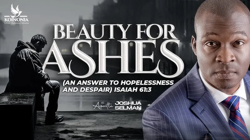 Image Joshua image beautiful image beautiful image beautiful image beautiful image beautiful image beautiful image beautiful - BEAUTY FOR ASHES (AN ANSWER TO HOPELESSNESS AND DESPAIR) ISAIAH 61 ...