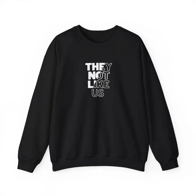 Image Kendrick Lamar image beautiful image beautiful image beautiful - Kendrick Lamar - They Not Like Us - Sweatshirt,sweatshirts ...