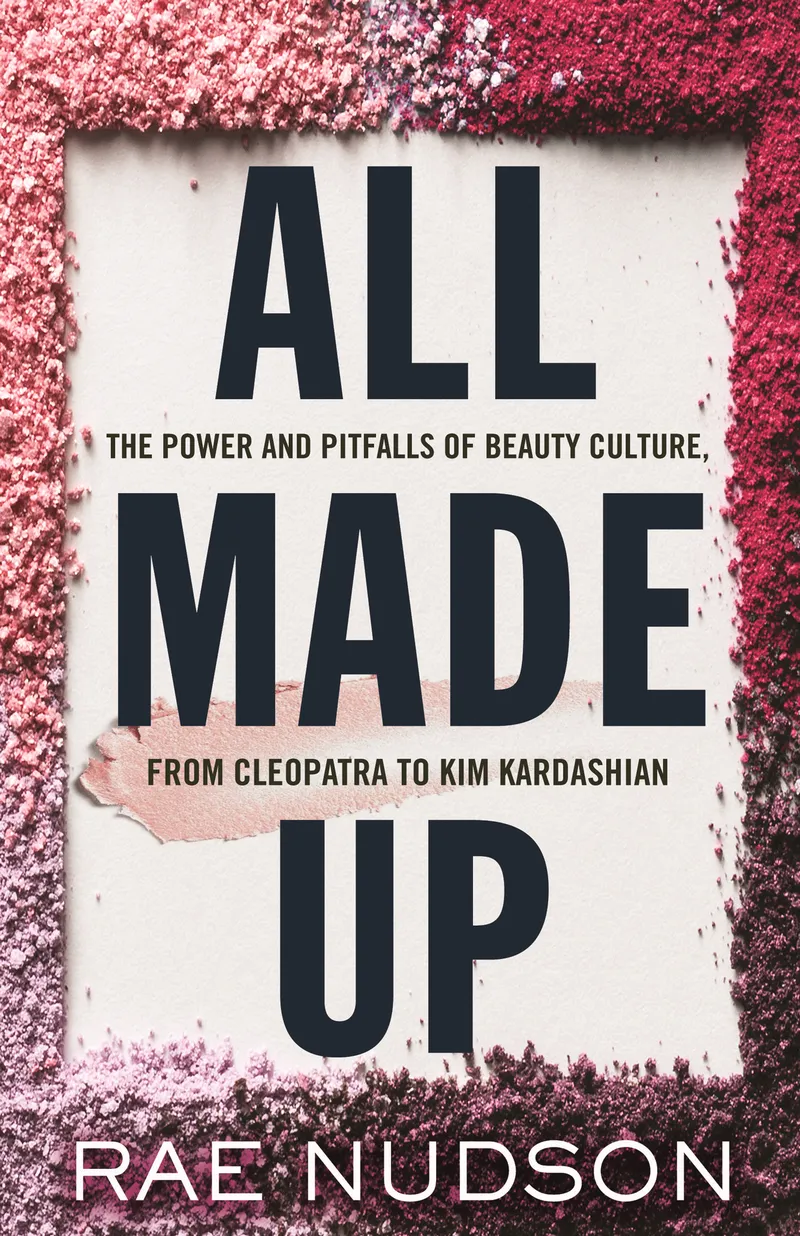 Image Kim Kardashian image beautiful image beautiful image beautiful image beautiful image beautiful image beautiful - The Cost of Beauty: A Review of All Made Up—The Power and Pitfalls ...