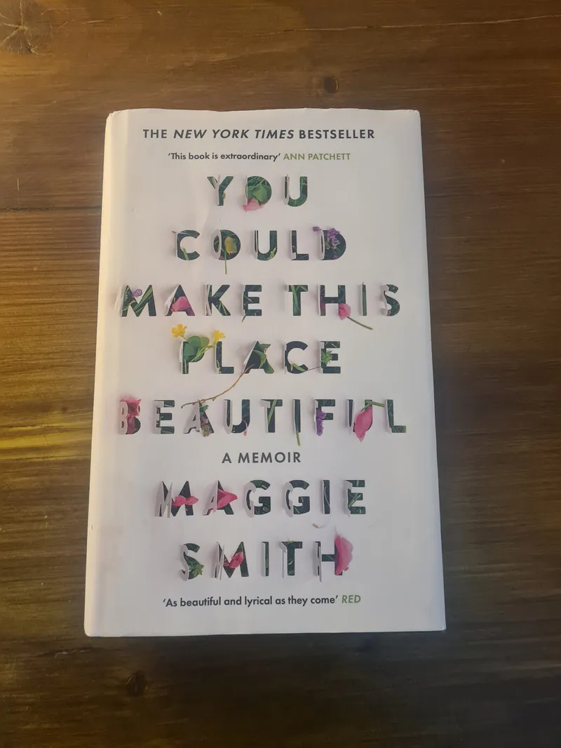 Image Maggie Smith image beautiful image beautiful image beautiful - Book Review: You Could Make This Place Beautiful - Cappuccino ...