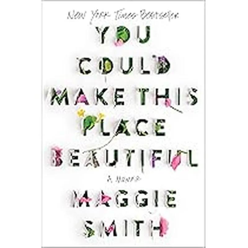 Image Maggie Smith image beautiful image beautiful image beautiful image beautiful image beautiful image beautiful image beautiful image beautiful image beautiful - Amazon.com: You Could Make This Place Beautiful: A Memoir ...