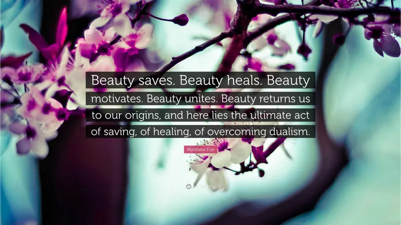 Image Matthew image beautiful image beautiful image beautiful image beautiful image beautiful image beautiful image beautiful image beautiful image beautiful image beautiful - Matthew Fox Quote: “Beauty saves. Beauty heals. Beauty motivates ...