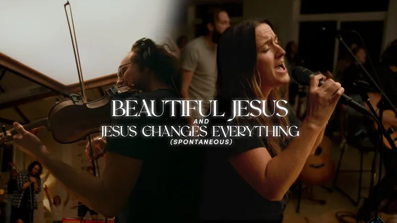 Image Melissa image beautiful - Beautiful Jesus + Jesus Changes Everything (Spontaneous) | Melissa ...