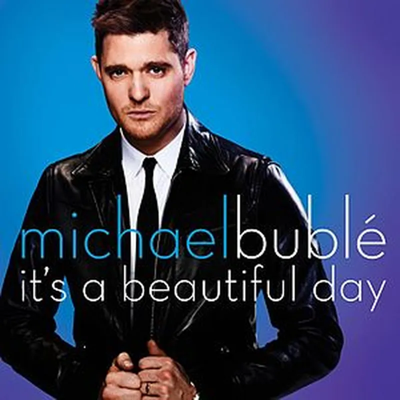 Image Michael image beautiful - It's a Beautiful Day (Michael Bublé song) - Wikipedia