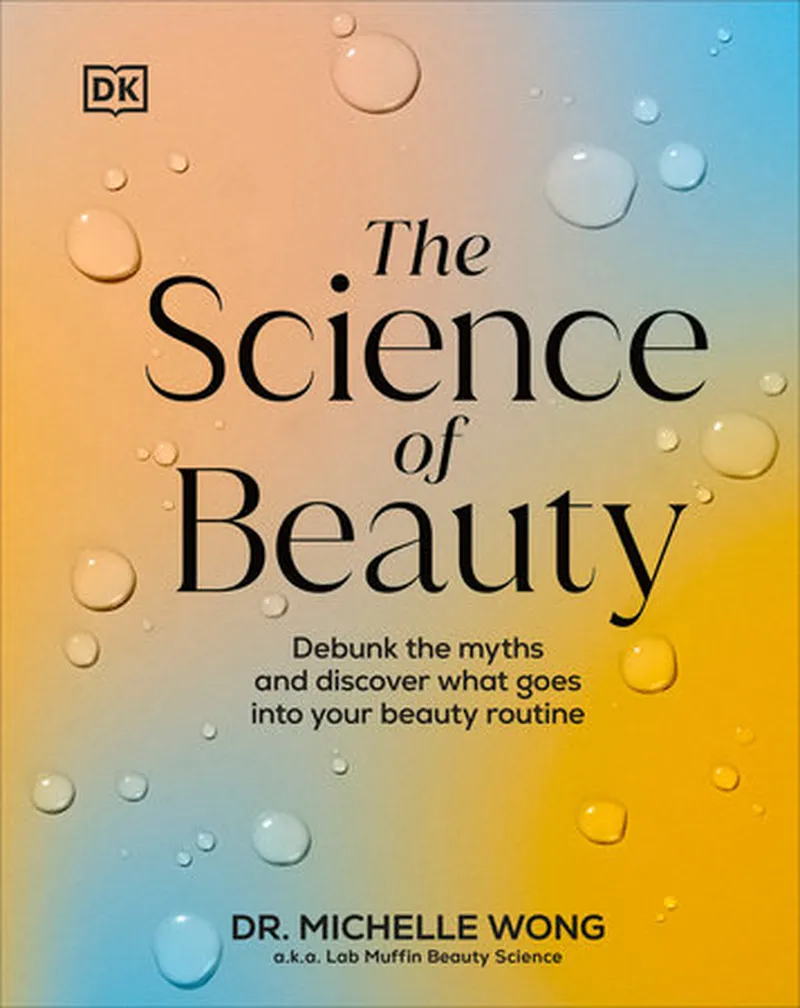 Image Michelle image beautiful image beautiful image beautiful - The Science of Beauty by Michelle Wong: 9780744092837 ...