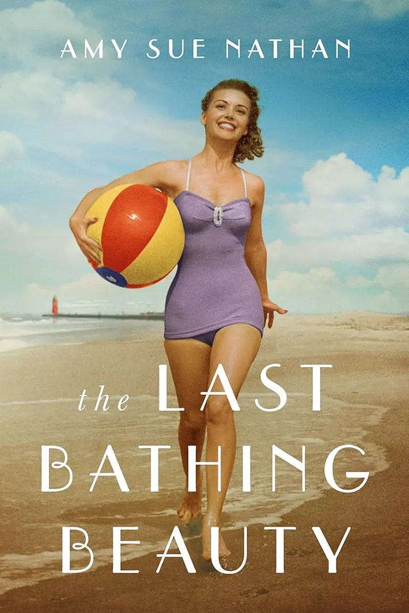 Image Nathan image beautiful image beautiful image beautiful image beautiful image beautiful image beautiful image beautiful image beautiful image beautiful - The Last Bathing Beauty: 9781542007092: Nathan ... - Amazon.com