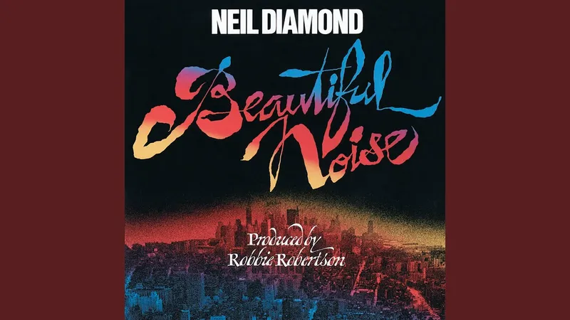 Image Neil Diamond image beautiful - Beautiful Noise - YouTube