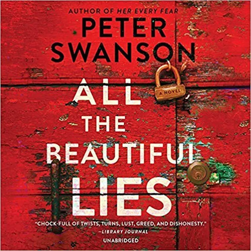 Image Peter image beautiful - All the Beautiful Lies by Peter Swanson | Goodreads